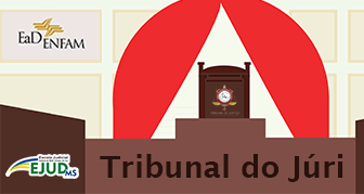 Curso para Magistrados - Tribunal do Júri (EAD)