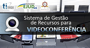 Curso para Servidores - Sistema de Gestão de Recursos para Videoconferência
